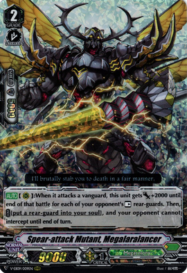 Spear-attack Mutant, Megalaralancer | Cardfight!! Vanguard