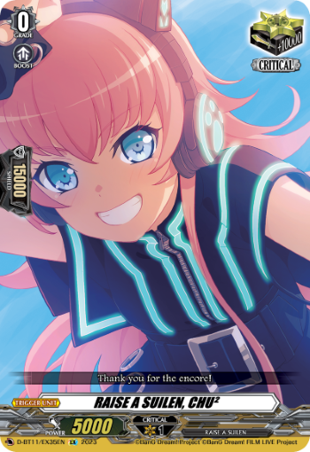 RAISE A SUILEN, CHU² | Cardfight!! Vanguard Wiki | Fandom
