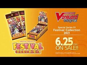 CARDFIGHT!! VANGUARD overDress Special Series 01- Festival Collection 2021