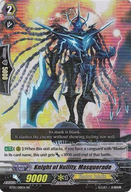 Knight of Nullity, Masquerade | Cardfight!! Vanguard Wiki