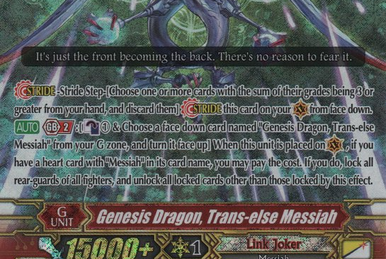 Genesis Dragon, Trans-else Messiah | Cardfight!! Vanguard Wiki