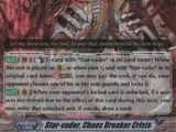 Star-vader, Chaos Breaker Crisis