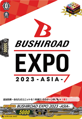 BUSHIROAD EXPO 2023 -ASIA- | Cardfight!! Vanguard Wiki | Fandom
