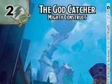 The God Catcher - Mighty Construct (TIWCB)