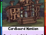 Cardboard Mansion