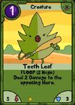 Teeth Leaf