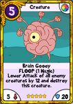 Brain Gooey