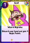 Wizard Migraine