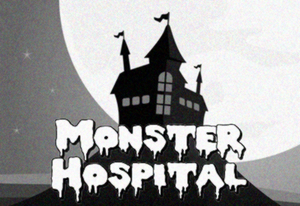 Monster Hospital title card