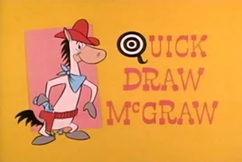 Quick Draw McGraw