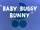 Baby Buggy Bunny