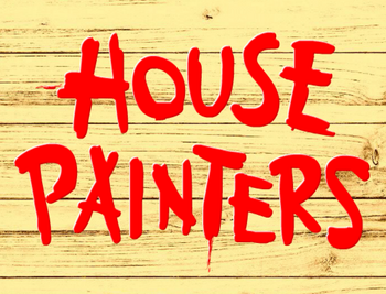 House Painters Title Card