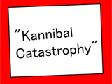 Kannibal Cat-Tastrophy