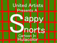 Sappy Snorts Opening Title Card (1948 - 1961)