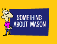 Something About Mason (1964) Title Card