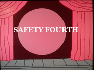 Safety Fourth Title Card