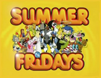 The Summer Fridays logo used from May 23 to August 29, 2003.