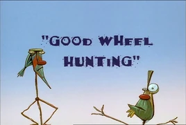 Longhair & Doubledome Good Wheel Hunting Title Card