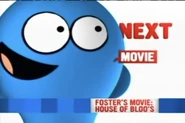 Foster'sHouseofBloo'sUpNextNoodsbumper.jpeg (150 KB) House of Bloo's' Coming Up Next Bumper from the Noods era