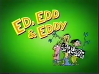 The Eds are shown skinny-dipping in a pond. Ed swings off a rope and plops into the water making a huge splash causing the water to disappear from it. Edd and Eddy cover their privates in embarrassment while Ed shows up with a confused look on his face. The Kanker Sisters arrive, steal their clothes, and throw them up in the air while running. When the screen appears, the Eds hide behind a branch completely naked, with Ed laughing, Edd shaking, and Eddy with an upset look on his face. The Cartoon Network logo acts as a towel that covers the Eds. This was the show's second "We'll Be Back" bumper used after 2002. The bumper was done by AKA Cartoon Inc.