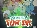 Invincible Fight Girl