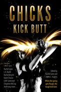 2.1. Chicks Kick Butt (2011) anthology — "In Vino Veritas" by Karen Chance