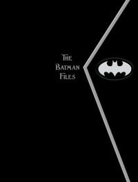 The Batman Files | Cass Cain Mainframe Wiki | Fandom