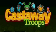 CASTAWAY TROOPS