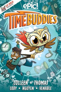 https://static.wikia.nocookie.net/cat-ninja/images/9/9b/TimeBuddies_Cover_01ew.jpg/revision/latest/scale-to-width-down/250?cb=20231016183833
