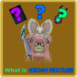 What is Catalog Gear Place?  Catalog Gear Place Official Wiki