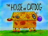 The House of CatDog