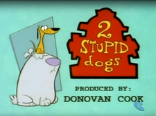 2 Stupid Dogs