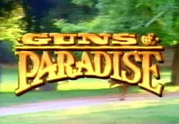Guns of Paradise 