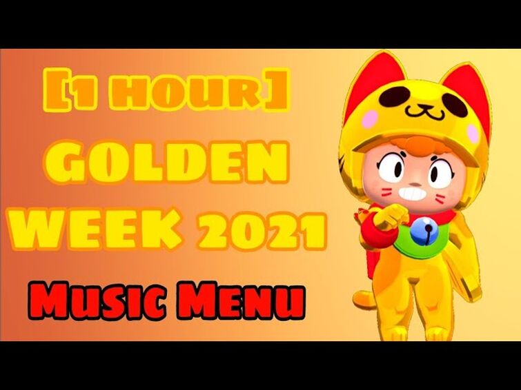 Golden Week For Brawl Stars Is Coming Up With New Lobby Music And 2 New Skins Who S Excited Fandom - brawl stars golden week