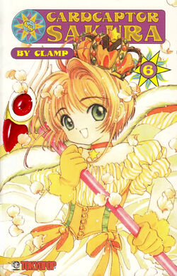 Cardcaptor Sakura Volume 6 (manga) | Cardcaptor Sakura Wiki Cardcaptor Sakura Volume 6 (manga) | Cardcaptor Sakura Wiki