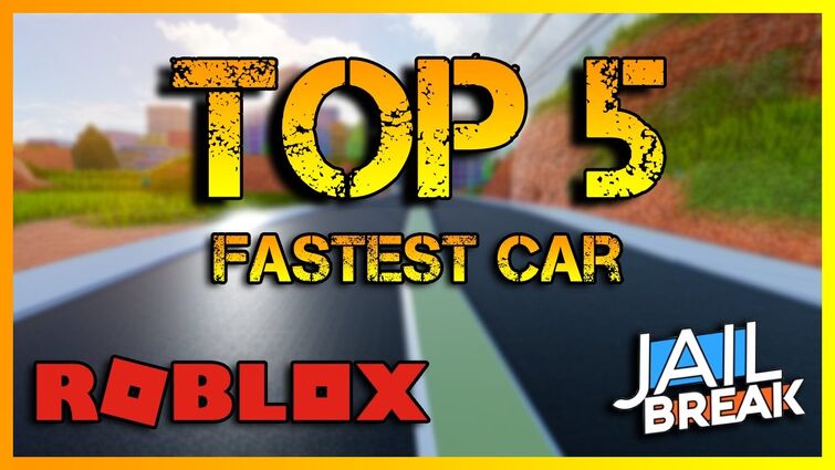 5 best cars in Roblox Jailbreak