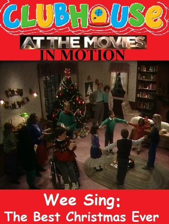Clubhouse At The Movies In Motion - Wee Sing The Best
