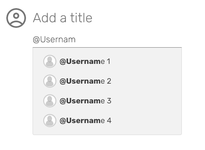 A screenshot showing a drop-down list of users to be selected once the @ symbol is typed.