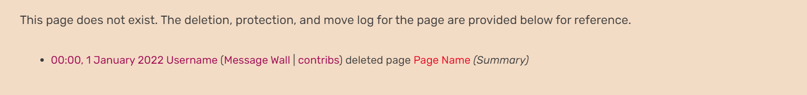 A screenshot of the notice that appears on a page after it has been deleted, indicating it no longer exists (with data on the user who deleted it and the corresponding date).