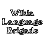 Wikia Language Brigade