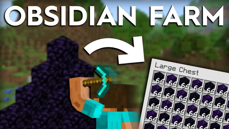 Obsidian farm | Fandom