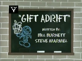 Gift Adrift Title Card