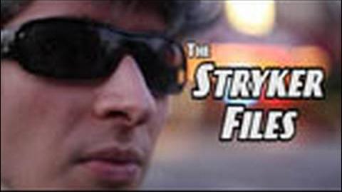 The Stryker Files