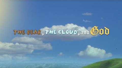 The Bear, The Cloud, And God