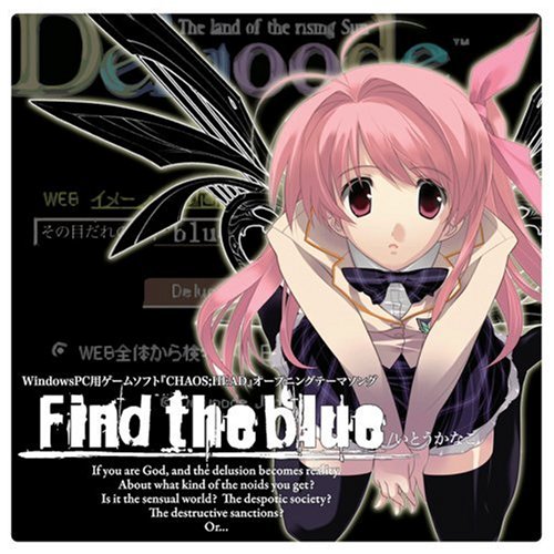 Find the Blue | ChäoS;HEAd Wiki | Fandom