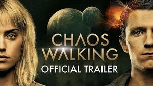 Chaos Walking - Official Trailer