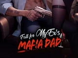 Fall for My Ex's Mafia Dad