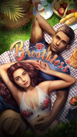 Breathless | Chapters - Interactive Stories Wiki | Fandom
