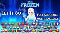 Frozen Let It Go Full-Sequence Multilanguage