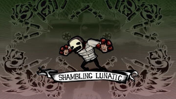 Shambling Lunatic